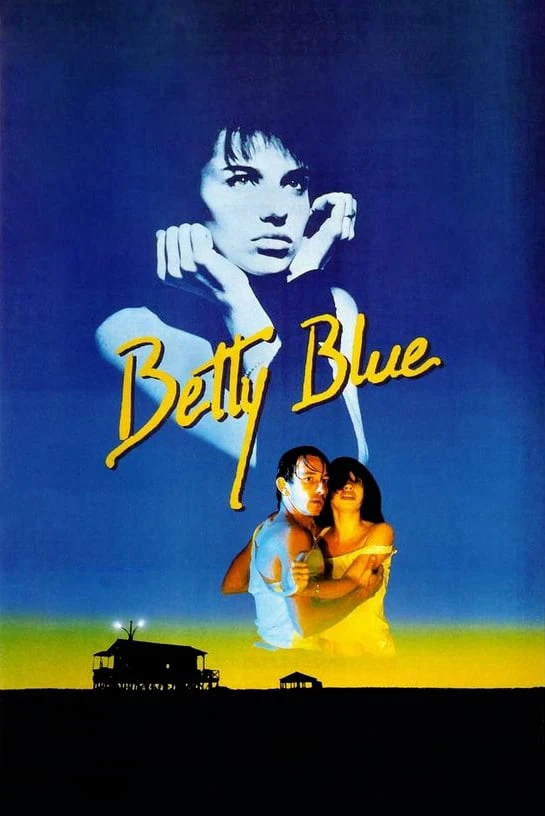 37 độ 2 Buổi Sáng | Betty Blue (1986) 37 độ 2 Buổi Sáng | Betty Blue (1986)