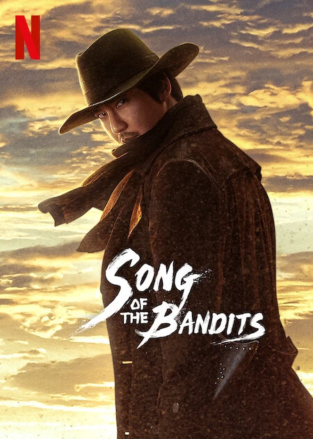 Bài ca của lưỡi kiếm | Song of the Bandits (2023) Bài ca của lưỡi kiếm | Song of the Bandits (2023)