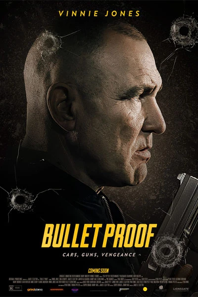 Bia Đỡ Đạn | Bullet Proof (2022) Bia Đỡ Đạn | Bullet Proof (2022)