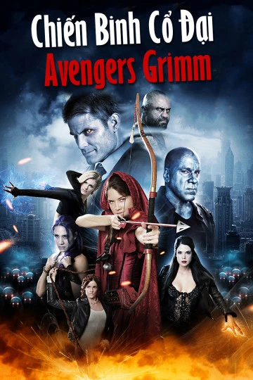Chiến Binh Cổ Đại | Avengers Grimm (2015) Chiến Binh Cổ Đại | Avengers Grimm (2015)