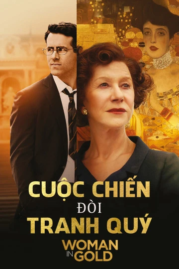 Cuộc Chiến Đòi Tranh Quý | Woman In Gold (2015) Cuộc Chiến Đòi Tranh Quý | Woman In Gold (2015)