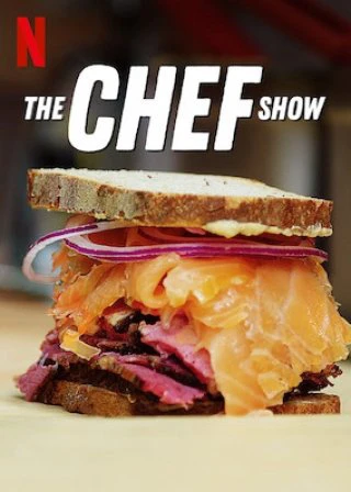 Đầu bếp (Phần 3) | The Chef Show (Season 3) (2020) Đầu bếp (Phần 3) | The Chef Show (Season 3) (2020)