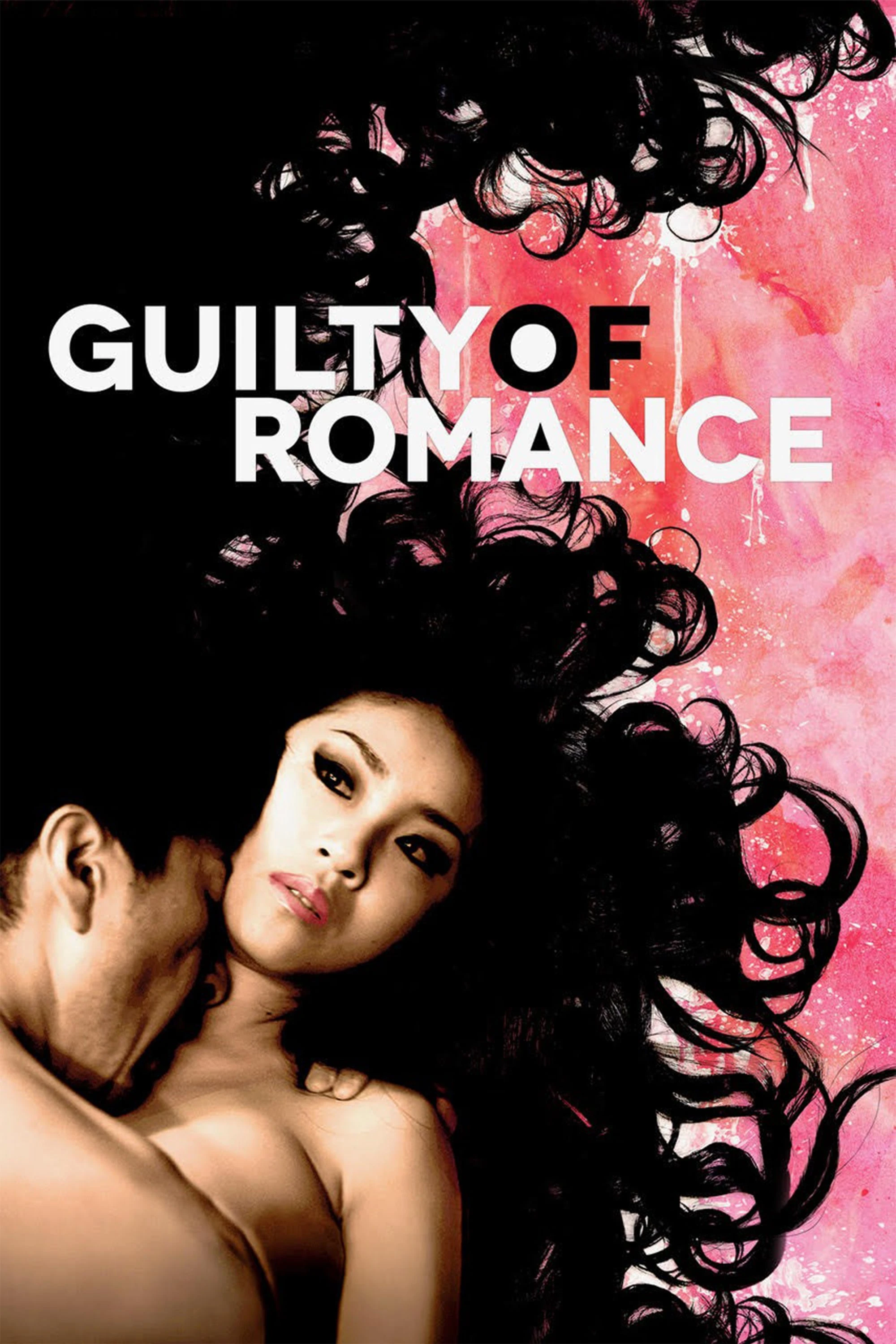 Guilty of Romance | Guilty of Romance (2011) Guilty of Romance | Guilty of Romance (2011)