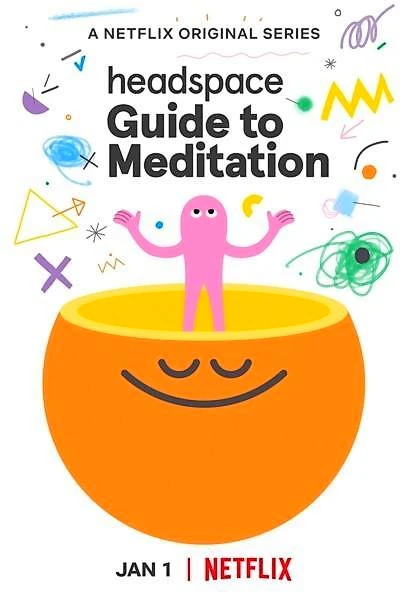 Headspace: Hướng dẫn thiền định | Headspace Guide to Meditation (2021) Headspace: Hướng dẫn thiền định | Headspace Guide to Meditation (2021)