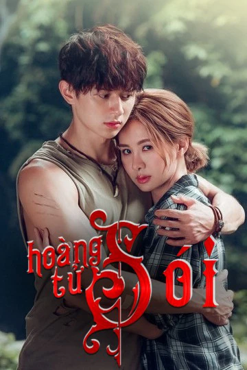 Hoàng Tử Sói | Prince of Wolf (2016) Hoàng Tử Sói | Prince of Wolf (2016)