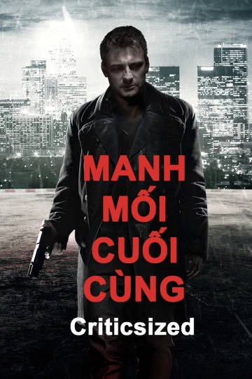 Manh Mối Cuối Cùng | Criticsized (2016) Manh Mối Cuối Cùng | Criticsized (2016)