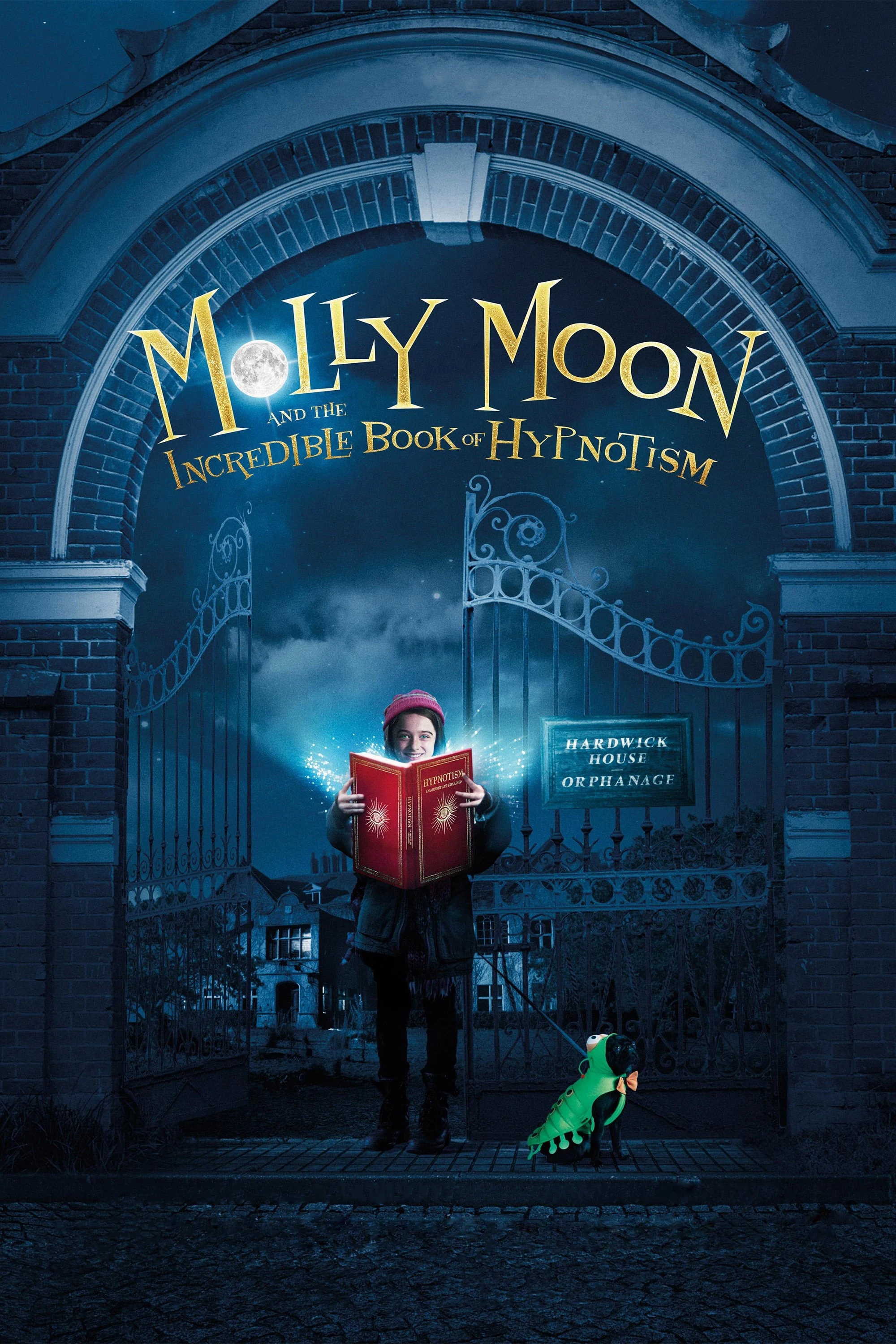 Molly Và Quyển Sách Thôi Miên | Molly Moon and the Incredible Book of Hypnotism (2015) Molly Và Quyển Sách Thôi Miên | Molly Moon and the Incredible Book of Hypnotism (2015)