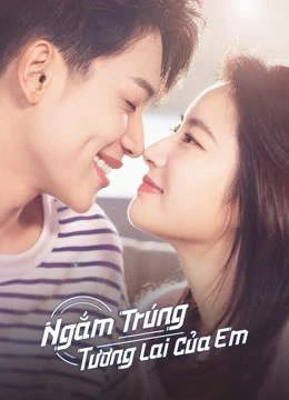 Ngắm Trúng Tương Lai Của Em | Out With a Bang (2022) Ngắm Trúng Tương Lai Của Em | Out With a Bang (2022)