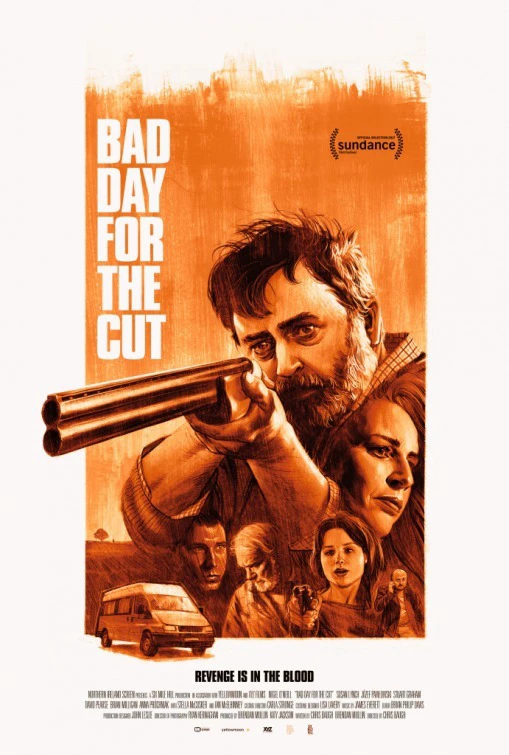 Ngày Không Mong Tới | Bad Day For The Cut (2017) Ngày Không Mong Tới | Bad Day For The Cut (2017)