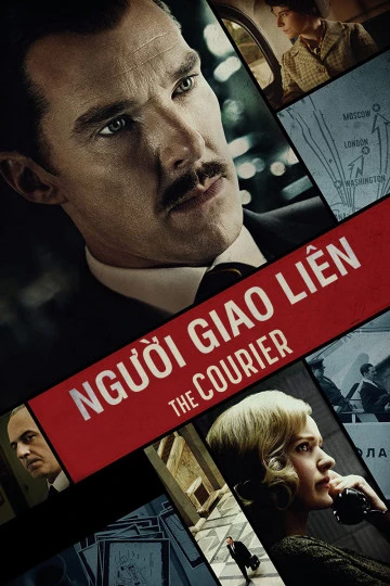 Người Giao Liên | The Courier (2020) Người Giao Liên | The Courier (2020)