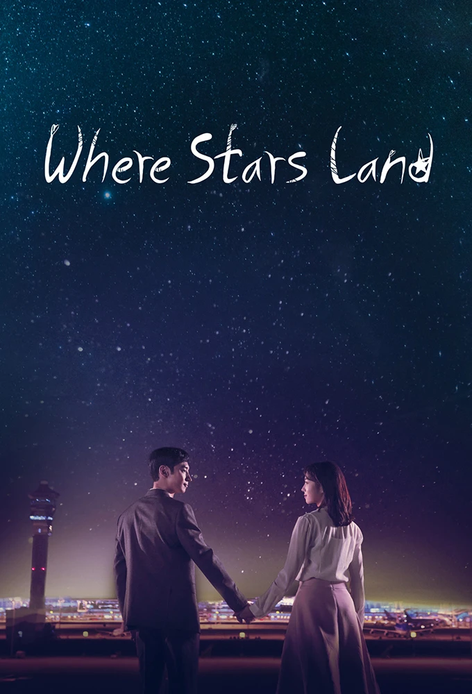 Nơi Vì Sao Rơi | Where Stars Land (2018) Nơi Vì Sao Rơi | Where Stars Land (2018)
