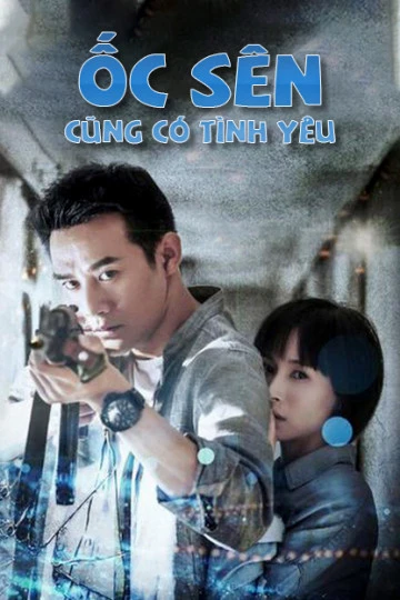 Ốc Sên Cũng Có Tình Yêu | Ốc Sên Cũng Có Tình Yêu (2016) Ốc Sên Cũng Có Tình Yêu | Ốc Sên Cũng Có Tình Yêu (2016)