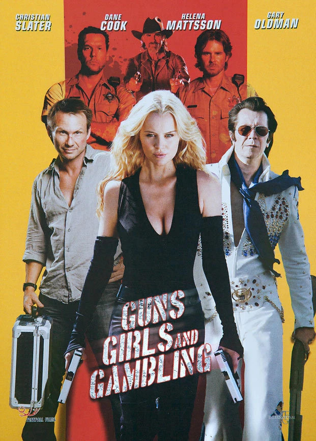 Súng, Gái Đẹp Và Cờ Bạc | Guns, Girls And Gambling (2011) Súng, Gái Đẹp Và Cờ Bạc | Guns, Girls And Gambling (2011)