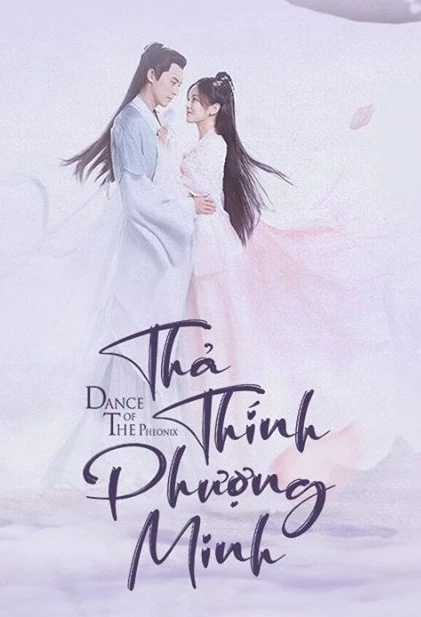 Thả Thính Phượng Minh | Dance Of The Phoenix (2020) Thả Thính Phượng Minh | Dance Of The Phoenix (2020)