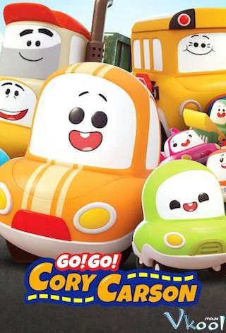 Tiến lên nào Xe Nhỏ! (Phần 5) | Go! Go! Cory Carson (Season 5) (2021) Tiến lên nào Xe Nhỏ! (Phần 5) | Go! Go! Cory Carson (Season 5) (2021)