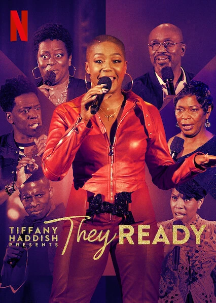 Tiffany Haddish giới thiệu: Họ đã sẵn sàng (Phần 2) | Tiffany Haddish Presents: They Ready (Season 2) (2021) Tiffany Haddish giới thiệu: Họ đã sẵn sàng (Phần 2) | Tiffany Haddish Presents: They Ready (Season 2) (2021)