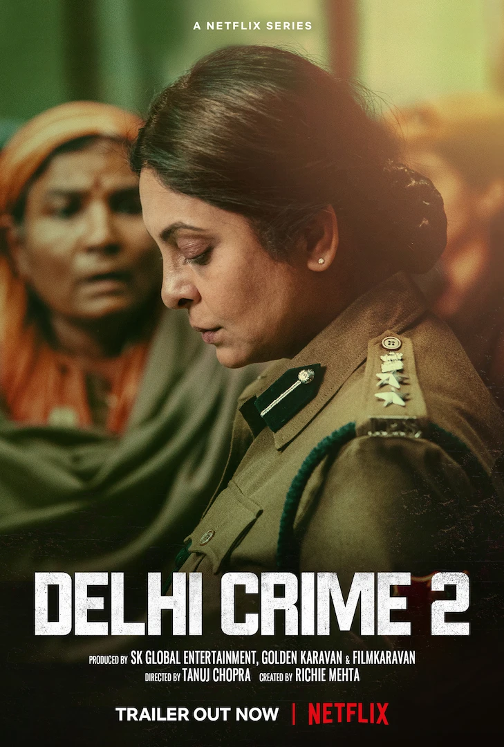 Tội ác Delhi (Phần 2) | Delhi Crime (Season 2) (2021) Tội ác Delhi (Phần 2) | Delhi Crime (Season 2) (2021)