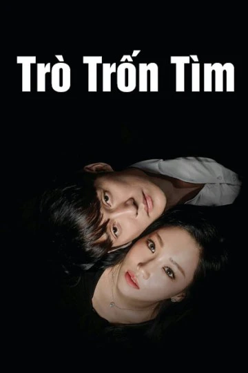 Trò Trốn Tìm | Hide And Seek (2018) Trò Trốn Tìm | Hide And Seek (2018)