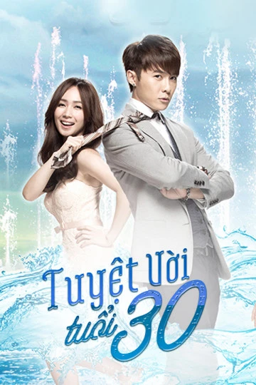 Tuyệt Vời Tuổi 30 | Fabulous 30 (2014) Tuyệt Vời Tuổi 30 | Fabulous 30 (2014)