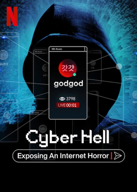 Vạch trần địa ngục số: Phòng chat thứ n | Cyber Hell: Exposing an Internet Horror (2022) Vạch trần địa ngục số: Phòng chat thứ n | Cyber Hell: Exposing an Internet Horror (2022)